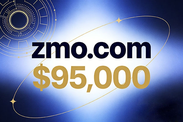 重磅成交！zmo.com以 $95,000美元易主，尖端科技行業(yè)的頂級域名新標(biāo)的